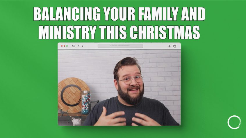 Balancing Your Family and Ministry