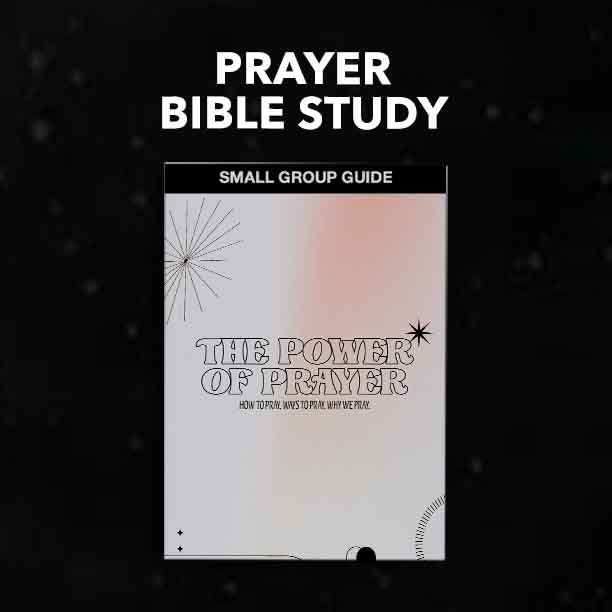 Top Text: Prayer Bible Study Pictured: Mockup of Prayer Bible Study called "The Power of Prayer"