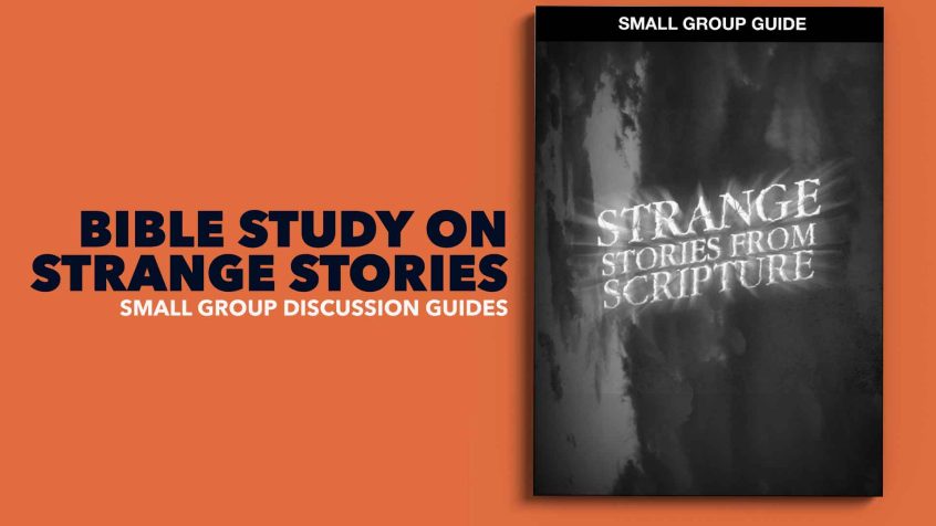 Side Text: Bible Study on Strange Stories Mockup: Our Bible study which includes a graphic that reads "Strange Stories from Scripture"