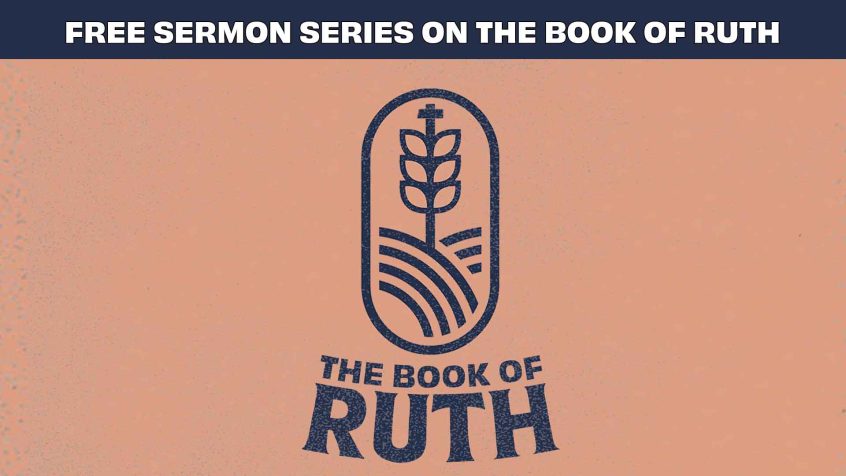 Top Text: Free Sermon Series on Ruth Image: The sermon series image for Ruth - featuring wheat.