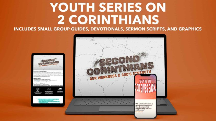 Top Text: Free Youth Series on Second Corinthians Featuring: Three mockups of an iphone, ipad, and mac displaying elements from our resource package on the second corinthians series for youth